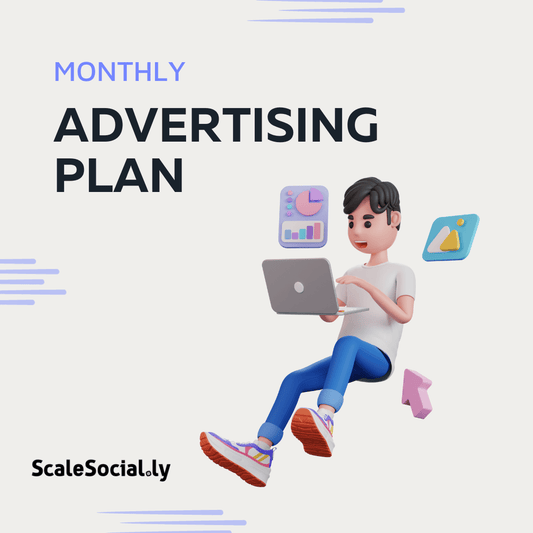 Advertising Plan - ScaleSocial.ly